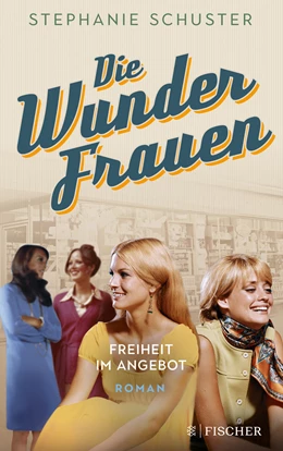 Abbildung von Schuster | Die Wunderfrauen - Freiheit im Angebot | 1. Auflage | 2021 | beck-shop.de