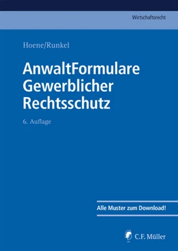 Abbildung von Hoene / Runkel | AnwaltFormulare Gewerblicher Rechtsschutz | 6. Auflage | 2025 | beck-shop.de