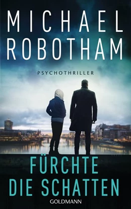 Abbildung von Robotham | Fürchte die Schatten | 1. Auflage | 2020 | beck-shop.de