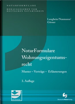 Abbildung von Langhein / Naumann | NotarFormulare Wohnungseigentumsrecht | 3. Auflage | 2021 | beck-shop.de