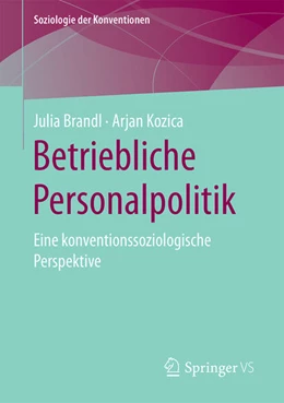 Abbildung von Brandl / Kozica | Betriebliche Personalpolitik | 1. Auflage | 2025 | beck-shop.de