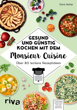 Abbildung von Muliar | Gesund und günstig kochen mit dem Monsieur Cuisine | 1. Auflage | 2020 | beck-shop.de