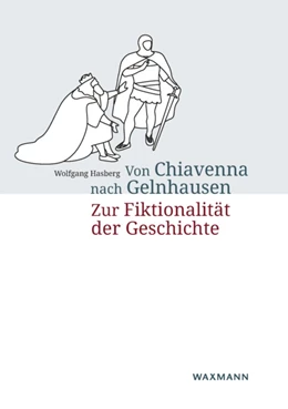 Abbildung von Hasberg | Von Chiavenna nach Gelnhausen | 1. Auflage | 2020 | beck-shop.de