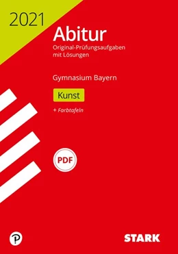 Abbildung von STARK Abiturprüfung Bayern 2021 - Kunst | 1. Auflage | 2020 | beck-shop.de
