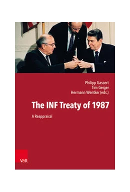 Abbildung von Gassert / Geiger | The INF Treaty of 1987 | 1. Auflage | 2020 | beck-shop.de