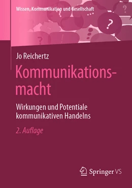 Abbildung von Reichertz | Kommunikationsmacht | 2. Auflage | 2024 | beck-shop.de