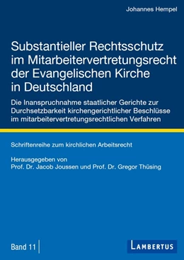 Abbildung von Hempel / Thüsing | Substantieller Rechtsschutz im Mitarbeitervertretungsrecht der Evangelischen Kirche in Deutschland | 1. Auflage | 2020 | beck-shop.de