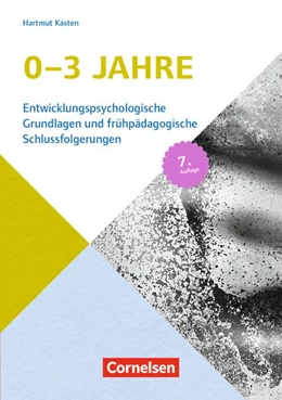 Abbildung von Kasten | Entwicklungspsychologische Grundlagen / 0-3 Jahre (7. Auflage) | 1. Auflage | 2017 | beck-shop.de