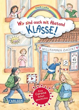 Abbildung von Luhn | Wir sind auch mit Abstand klasse! - Eine Corona-Schulgeschichte | 1. Auflage | 2020 | beck-shop.de