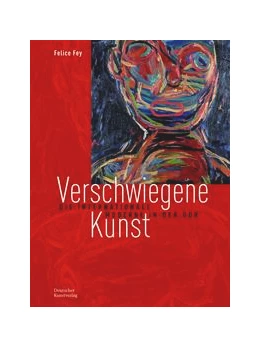 Abbildung von Fey | Verschwiegene Kunst | 1. Auflage | 2020 | beck-shop.de