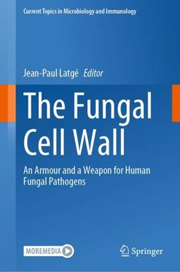 Abbildung von Latgé | The Fungal Cell Wall | 1. Auflage | 2020 | beck-shop.de
