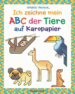 Abbildung von Pautner | Ich zeichne mein ABC der Tiere auf Karopapier. Zeichnen, Buchstaben und Zählen lernen. Die Zeichenschule mit Erfolgsgarantie! Für Kinder ab 5 Jahren | 1. Auflage | 2021 | beck-shop.de
