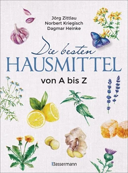 Abbildung von Zittlau / Kriegisch | Die besten Hausmittel von A bis Z | 1. Auflage | 2020 | beck-shop.de
