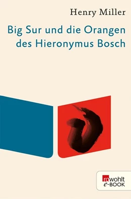 Abbildung von Miller | Big Sur und die Orangen des Hieronymus Bosch | 1. Auflage | 2020 | beck-shop.de