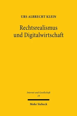 Abbildung von Klein | Rechtsrealismus und Digitalwirtschaft | 1. Auflage | 2020 | beck-shop.de