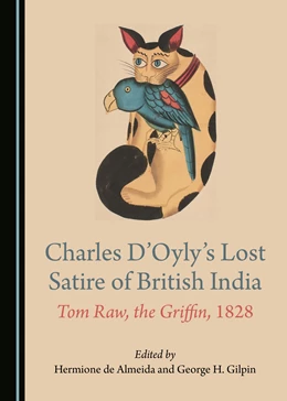 Abbildung von de Almeida / Gilpin | Charles D’Oyly’s Lost Satire of British India | 1. Auflage | 2020 | beck-shop.de