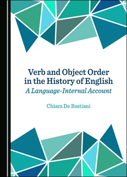 Abbildung von Bastiani | Verb and Object Order in the History of English | 1. Auflage | 2020 | beck-shop.de