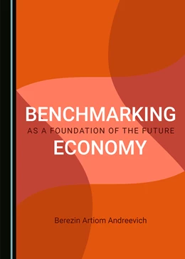 Abbildung von Andreevich | Benchmarking as a Foundation of the Future Economy | 1. Auflage | 2020 | beck-shop.de