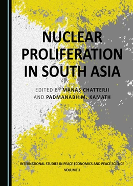 Abbildung von Chatterji / Kamath | Nuclear Proliferation in South Asia | 1. Auflage | 2020 | beck-shop.de