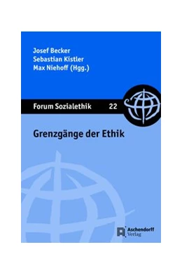 Abbildung von Becker / Kistler | Grenzgänge der Ethik | 1. Auflage | 2020 | 22 | beck-shop.de