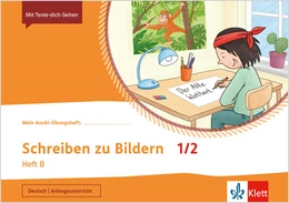 Abbildung von Mein Anoki-Übungsheft. Schreiben zu Bildern 1/2. Heft B. Übungsheft Klasse 1/2 | 1. Auflage | 2021 | beck-shop.de