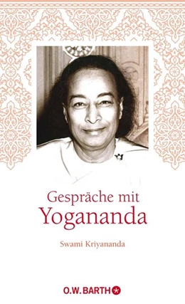 Abbildung von Yogananda | Gespräche mit Yogananda | 1. Auflage | 2021 | beck-shop.de