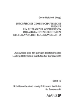 Abbildung von Reichelt | Europäisches Gemeinschaftsrecht und IPR | 1. Auflage | 2007 | 16 | beck-shop.de