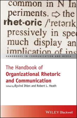 Abbildung von Ihlen / Heath | The Handbook of Organizational Rhetoric and Communication | 1. Auflage | 2025 | beck-shop.de