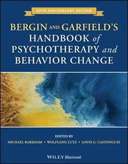 Abbildung von Barkham / Lutz | Bergin and Garfield's Handbook of Psychotherapy and Behavior Change | 7. Auflage | 2021 | beck-shop.de