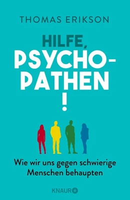 Abbildung von Erikson | Hilfe, Psychopathen! | 1. Auflage | 2021 | beck-shop.de