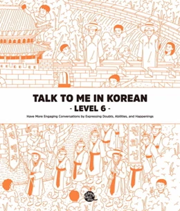 Abbildung von Talk To Me In Korean - Level 6 | 1. Auflage | 2018 | beck-shop.de