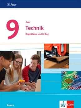 Abbildung von Auer Technik 9. Schülerbuch Klasse 9. Ausgabe Bayern Mittelschule | 1. Auflage | 2021 | beck-shop.de