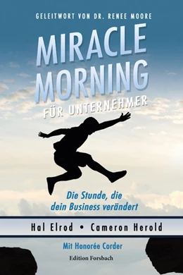 Abbildung von Elrod / Herold | Miracle Morning für Unternehmer | 1. Auflage | 2020 | beck-shop.de