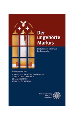 Abbildung von Hoffmann / Kaschub | Der ungehörte Markus | 1. Auflage | 2020 | 6 | beck-shop.de
