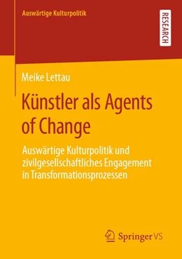 Abbildung von Lettau | Künstler als Agents of Change | 1. Auflage | 2020 | beck-shop.de