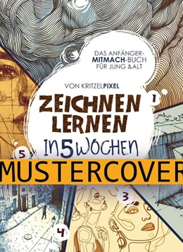 Abbildung von KritzelPixel | Zeichnen lernen in 5 Wochen | 1. Auflage | 2020 | beck-shop.de