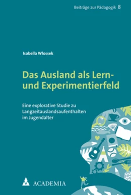 Abbildung von Wlossek | Das Ausland als Lern- und Experimentierfeld | 1. Auflage | 2020 | 8 | beck-shop.de