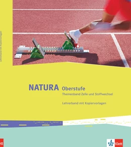 Abbildung von Natura Biologie Oberstufe. Lehrerband zum Themenband Stoffwechsel mit DVD-ROM Klassen 10-12 (G8), Klassen 11-13 (G9) | 1. Auflage | 2021 | beck-shop.de