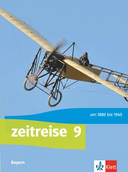 Abbildung von Zeitreise 9. Ausgabe Bayern Realschule. Schülerbuch Klasse 9 | 1. Auflage | 2021 | beck-shop.de