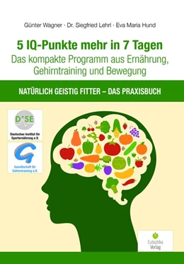 Abbildung von Wagner / Lehrl | 5 IQ-Punkte mehr in 7 Tagen | 1. Auflage | 2020 | beck-shop.de