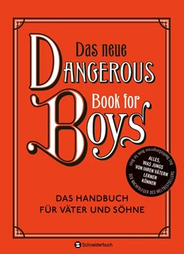 Abbildung von Iggulden | Das neue Dangerous Book for Boys | 1. Auflage | 2020 | beck-shop.de
