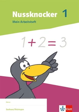 Abbildung von Nussknacker 1. Mein Arbeitsheft Klasse 1. Ausgabe Sachsen und Thüringen | 1. Auflage | 2021 | beck-shop.de