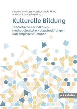 Abbildung von Timm / Costa | Kulturelle Bildung | 1. Auflage | 2020 | beck-shop.de