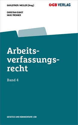 Abbildung von Trenner / Gahleitner | Arbeitsverfassungsrecht Bd 4 | 7. Auflage | 2020 | 158 | beck-shop.de