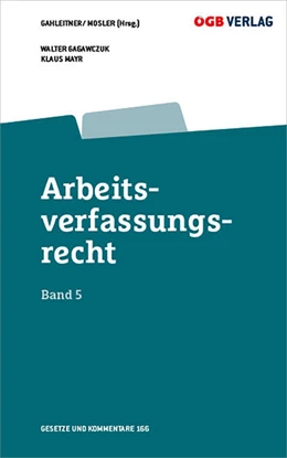 Abbildung von Gahleitner / Gagawczuk | Arbeitsverfassungsrecht Bd 5 | 4. Auflage | 2020 | 166 | beck-shop.de