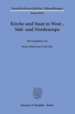 Abbildung von Mückl / Uhle | Kirche und Staat in West-, Süd- und Nordeuropa. | 1. Auflage | 2020 | beck-shop.de