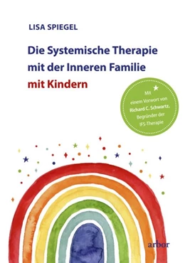 Abbildung von Spiegel | Die Systemische Therapie mit der Inneren Familie mit Kindern | 1. Auflage | 2020 | beck-shop.de