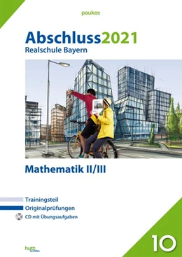 Abbildung von Abschluss 2021 - Realschule Bayern Mathematik II/III | 1. Auflage | 2020 | beck-shop.de