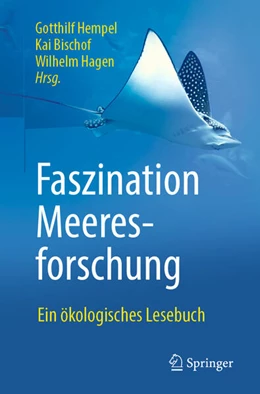 Abbildung von Hempel / Bischof | Faszination Meeresforschung | 2. Auflage | 2020 | beck-shop.de
