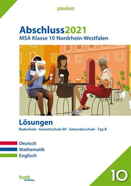 Abbildung von Abschluss 2021 - Mittlerer Schulabschluss Nordrhein-Westfalen Lösungen | 1. Auflage | 2020 | beck-shop.de